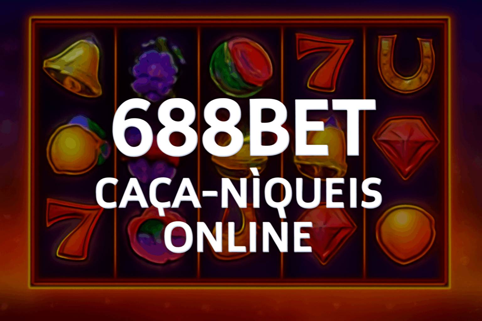 Jogos de Slot no Casino Online 688BET